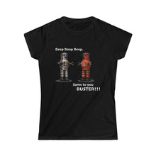 Load image into Gallery viewer, Robot- Buster! Women&#39;sT-shirt
