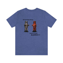 Load image into Gallery viewer, Robot-Buster! T-shirt
