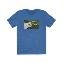 Load image into Gallery viewer, Life&#39;s a Treat! Chihuahua-Pup T-Shirt
