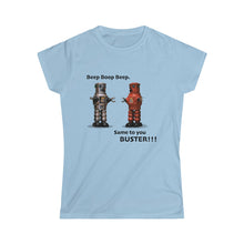 Load image into Gallery viewer, Robot- Buster! Women&#39;sT-shirt
