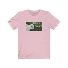 Load image into Gallery viewer, Life&#39;s a Treat! Chihuahua-Pup T-Shirt
